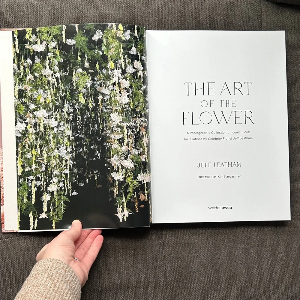 The Art of the Flower Book by Jeff Leatham | Coffee Table Book | Decor | Flower